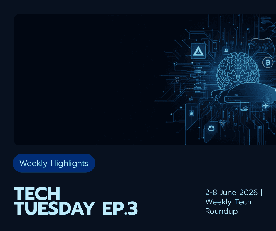Tech Tuesday EP3: สรุปข่าว Tech ประจำสัปดาห์ 2–8 มิ.ย.