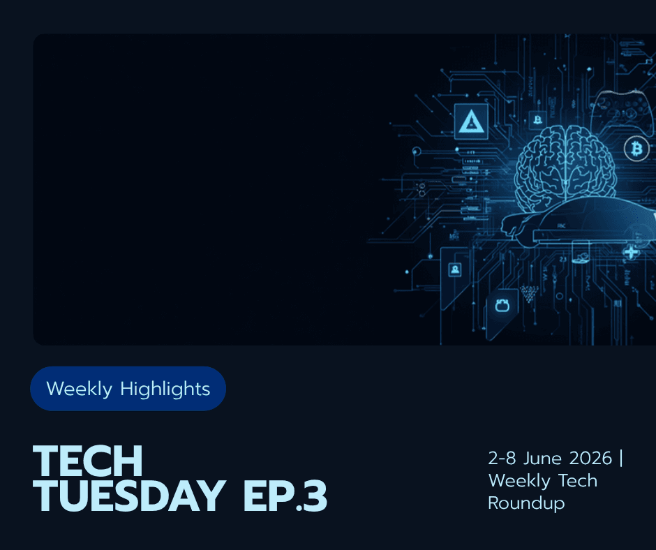 Tech Tuesday EP3: สรุปข่าว Tech ประจำสัปดาห์ 2–8 มิ.ย.